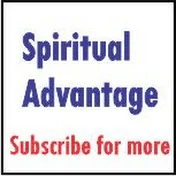 Spiritual Advantage