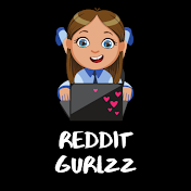 Reddit Gurlzz