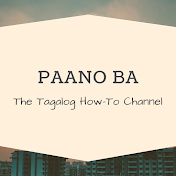Paano: The Tagalog How-To Channel