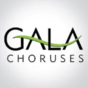GALA Choruses