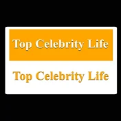 Top Celebrity Life