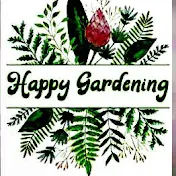 Happy Gardening