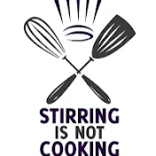 Stirring is Not Cooking