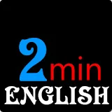 Twominute English