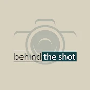 Behind The Shot