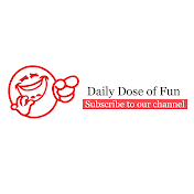 Daily Dose of Fun
