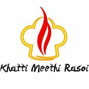 Khatti Meethi Rasoi