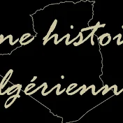 Une histoire algerienne