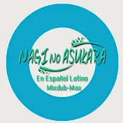 Nagi no Asukara Fandub Latino [MixDub-Max]