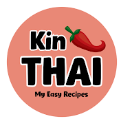 Kin Thai My Easy Recipes