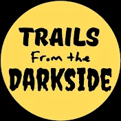 Trails from the Darkside