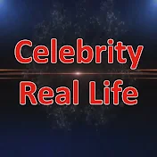 Celebrity Real Life