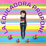 La educadora propone