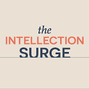 The Intellection Surge