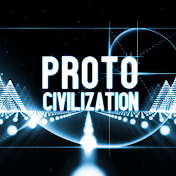 Proto Civilization / ПротоЦивилизация