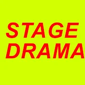 Stage Drama