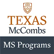 University of Texas Master of Science Programs - McCombs School of Business