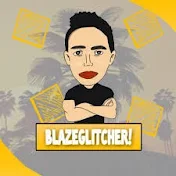 BlazeGlitcher!