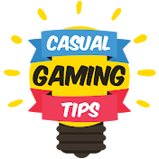 Casual Gaming Tips