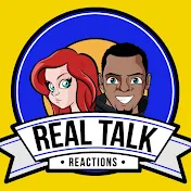 Real Talk ReactionsNow