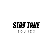 Stay True Sounds