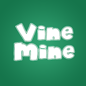 VineMine