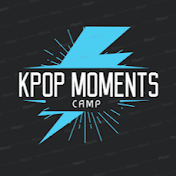 kpop moments camp