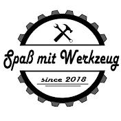 Spaß mit Werkzeug