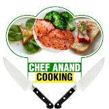 Chef Anand Cooking