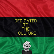 Dedicated To The Culture