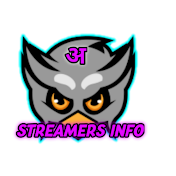 STREAMERS INFO