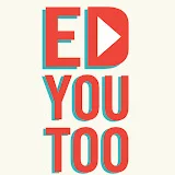 EdYouToo