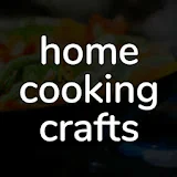 Home Cooking Crafts