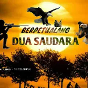 Dua Saudara