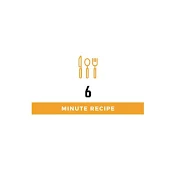 6 Minute Recipe