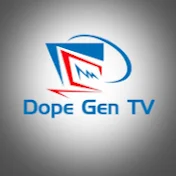 Dope Gen Tv