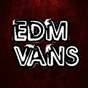 EDM VANS