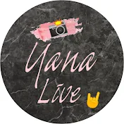 Yana Live