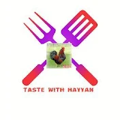 Taste with hayyan