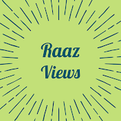 Raaz Views