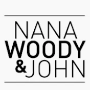NanaWoody&John