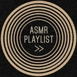 ASMR PLAYLIST