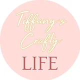 Tiffany's Crafty Life