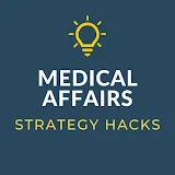 Medical Affairs Strategy Hacks