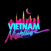 Vietnam Nightlife