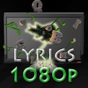 Lyrics1080p Mix