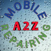 a to z mobile repairing