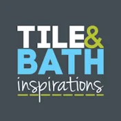 Tile and Bath Inspirations