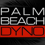 Palm Beach Dyno