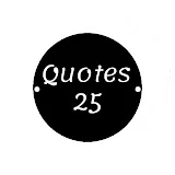 Quotes 25